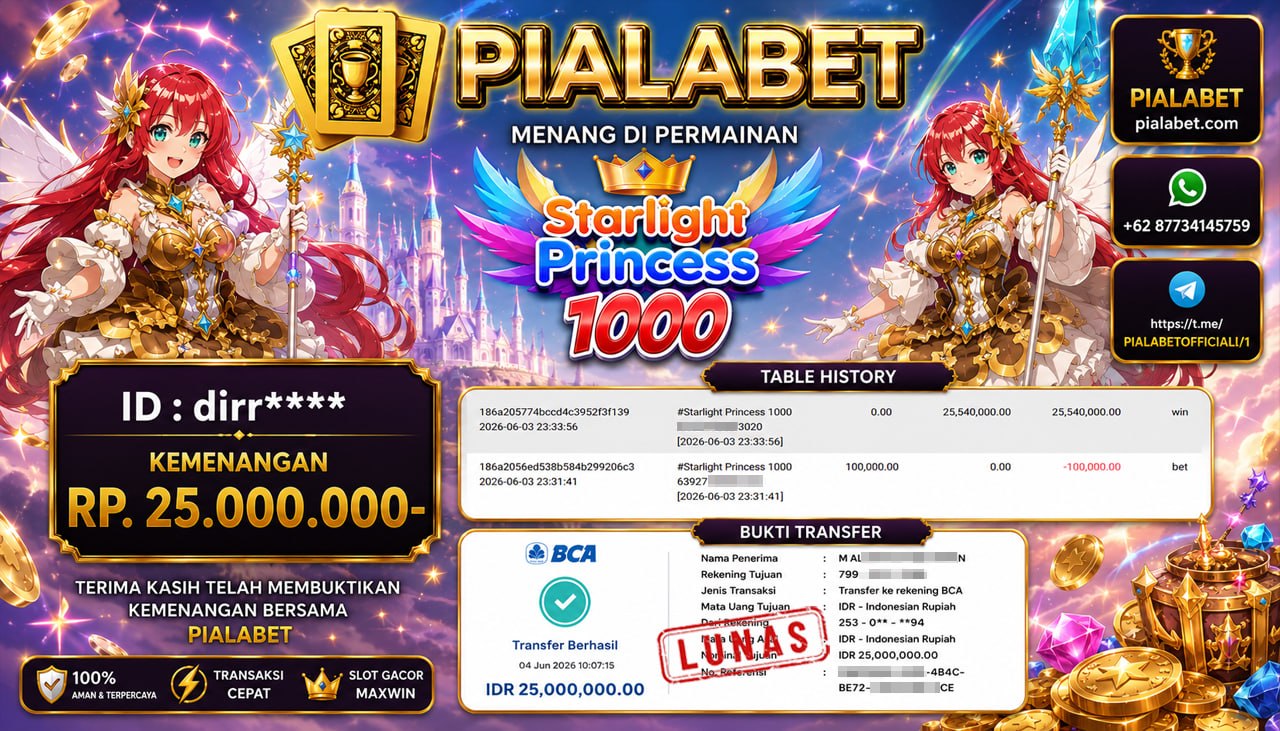 PIALABET JACKPOT SLOT STARLIGHT PRINCESS 1000 Rp 25.000.000,- LUNAS