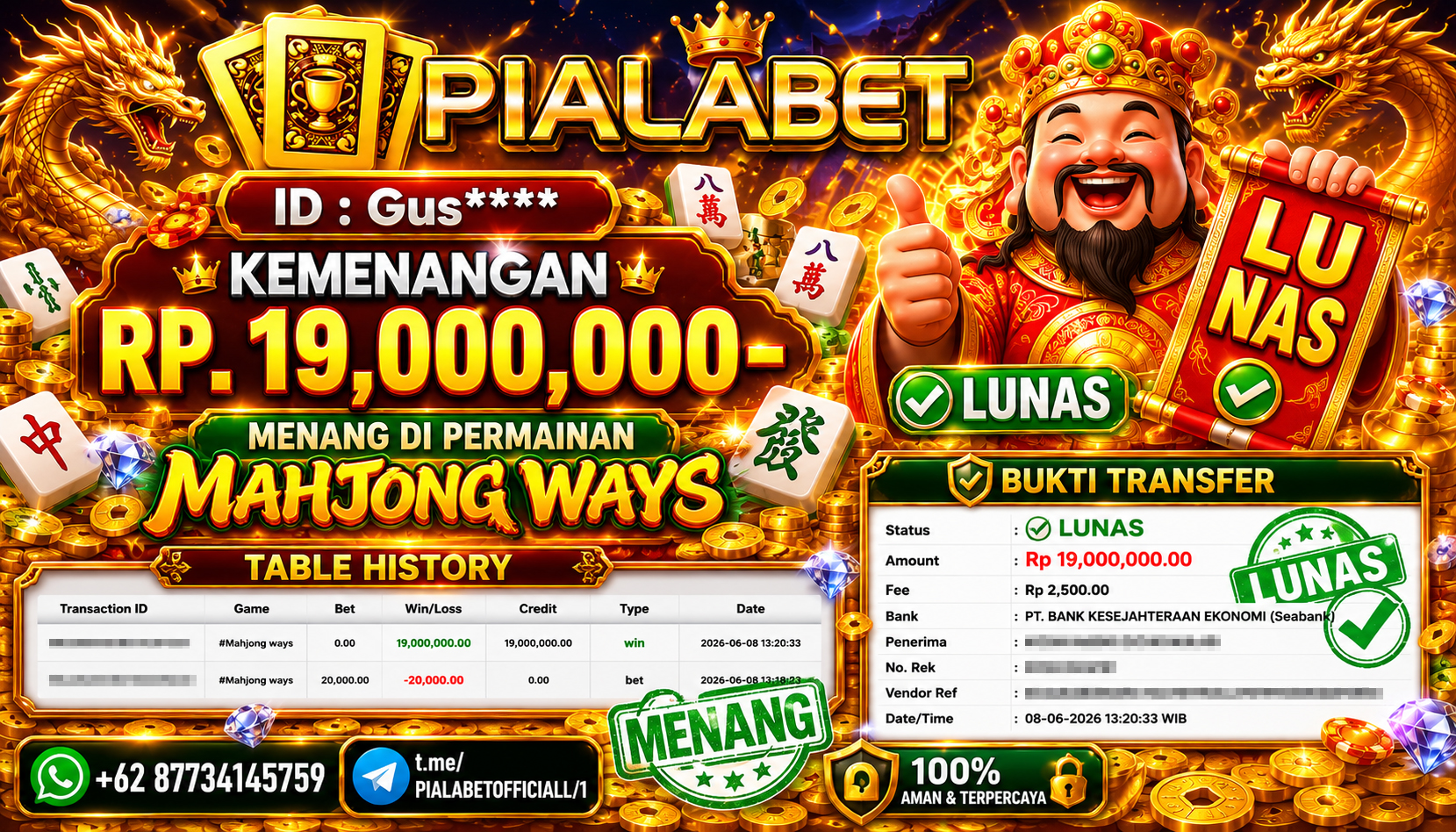 PIALABET JACKPOT SLOT MAHJONG WAYS Rp 19.000.000,- LUNAS