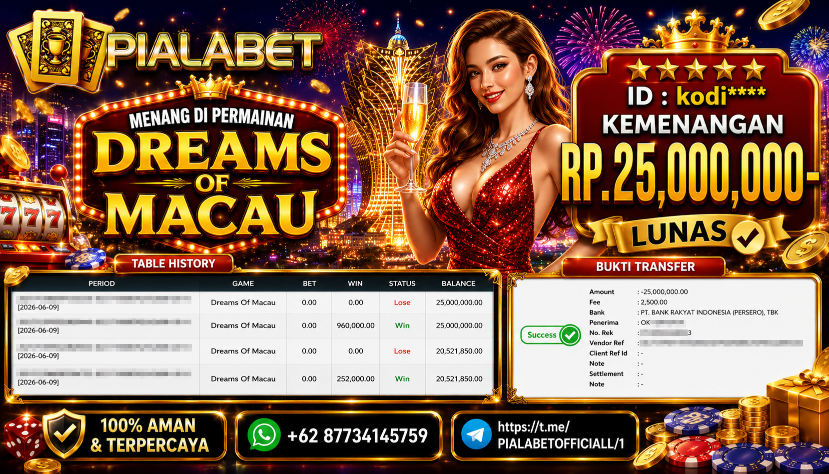 PIALABET JACKPOT SLOT DREAMS Of MACAU Rp 25.000.000,- LUNAS