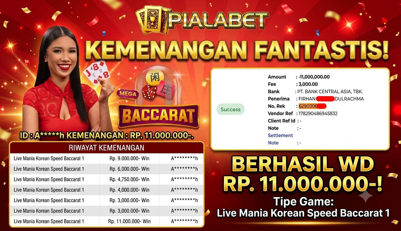 PIALABET JACKPOT Live Mania Korean Speed Baccarat 1 Rp.11,000,000,- LUNAS